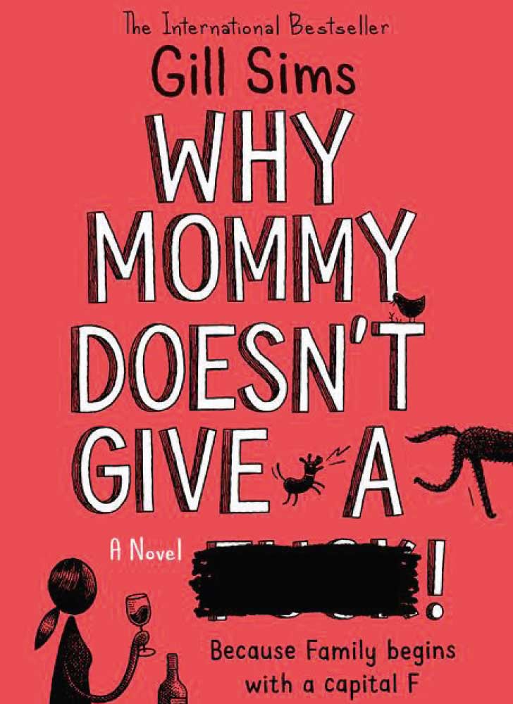 Why Mummy Doesn’t Give a ...!